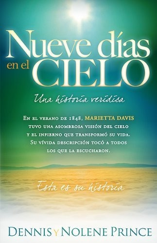 Libro : Nueve Dias En El Cielo Una Historia Veridica En El.