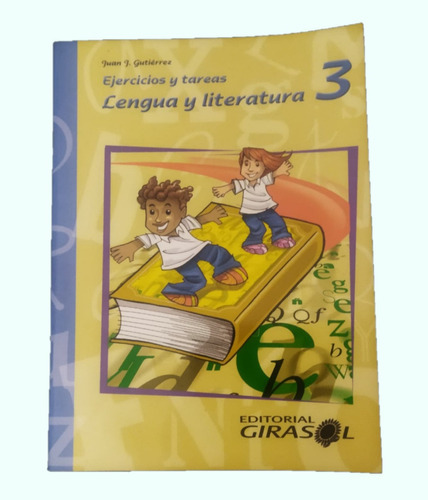 Ejercicios Y Tareas Lengua Y Literatura 3 Y 5 Girasol