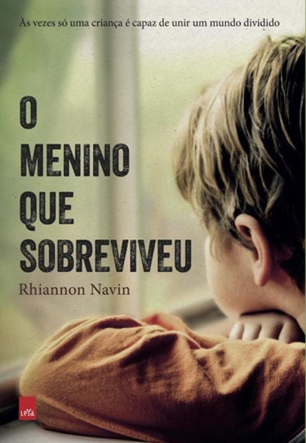 Livro Menino Que Sobreviveu, O