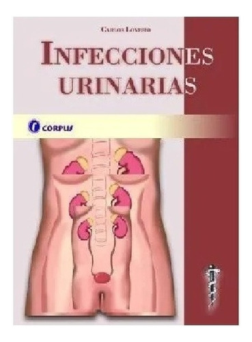 Infecciones Urinarias Lovesio