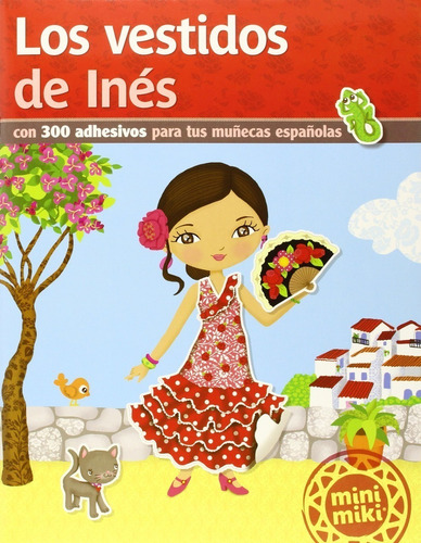 Los Vestidos De Ines Mini Miki - Libro Con Stickers V&r 