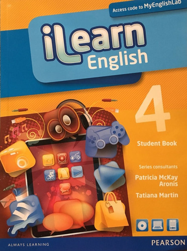 Ilearn English - Level 4 - Student Book + Workbook + Multi-Rom + Reader + Myenglishlab, de Mckay, Patricia. Série Ilearn Editora Pearson Education do Brasil S.A., capa mole em inglês, 2012