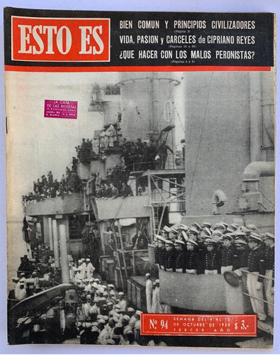 Revista Esto Es N° 94 Palacios Cipriano Reyes Quino Oct 1955