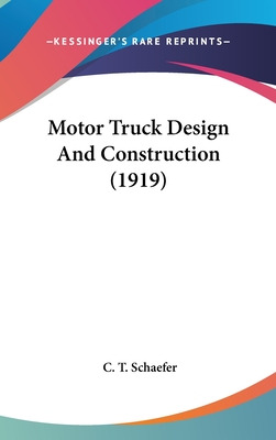 Libro Motor Truck Design And Construction (1919) - Schaef...