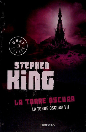 Libro: La Torre Oscura 7 - La Torre Oscura / Stephen King