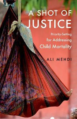 Libro A Shot Of Justice : Priority-setting For Addressing...