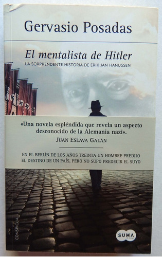 El Mentalista De Hitler Alemania Nazi Gervasio Posadas 