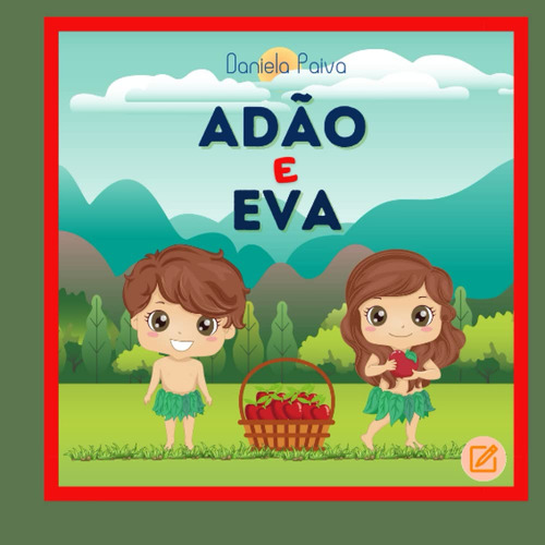 Adão E Eva (bíblia Infantil)