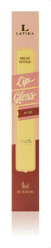 Batom Líquido Lip Gloss Latika No. 50