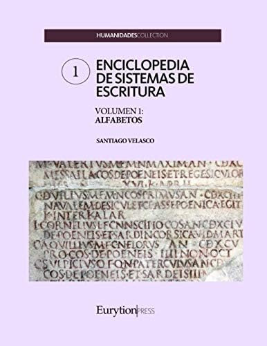 Libro: Enciclopedia De Sistemas De Escritura. Volumen 1: Alf