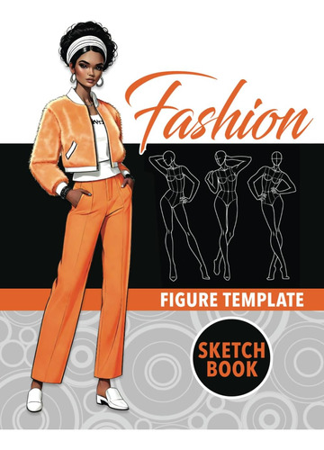 Libro: Fashion Sketch Book Figure Template: Enhance Design S