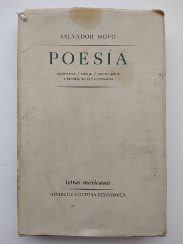 Poesía Salvador Novo 1era Edición De Letras Mexicanas