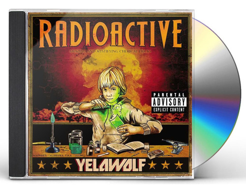 Yelawolf - Radioactive Cd 