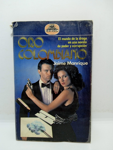 Oro Colombiano - Jaime Manrique - Literatura Colombiana