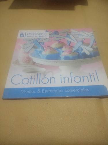 Libro Cotillon Infantil Diseño Estrategias Comerciales=nuevo