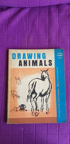 Libro Drawing Animals By Calder-liedi-thorne