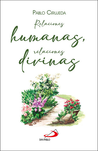 Libro Relaciones Humanas, Relaciones Divinas - Cirujeda, ...