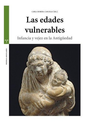 Las Edades Vulnerables, De Rubiera,carla. Editorial Ediciones Trea, S.l., Tapa Blanda En Español