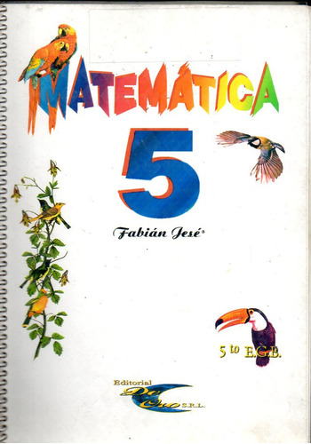 Matemática 5 - Fabián Jesé - Antiguo Edit De Oro - Sin Uso