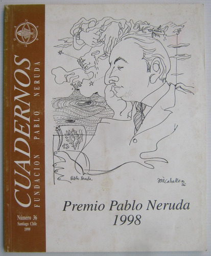Neruda Cuadernos Fundacion Pablo Neruda 36 Año 1999