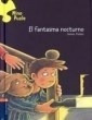 Fantasma Nocturno (coleccion Niño Puzle 7) (cartone) - Prel