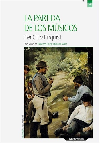 La Partida De Los Musicos - Enquist Per Olov (libro)