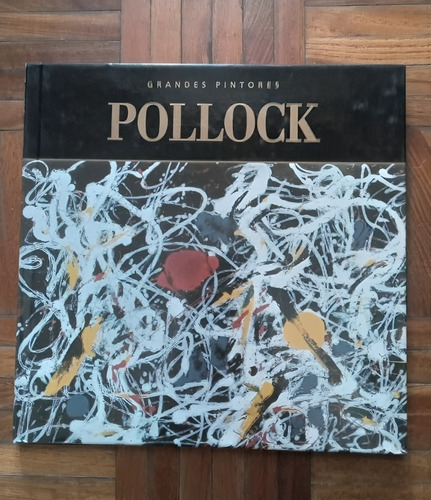 Colección Grandes Pintores - Pollock
