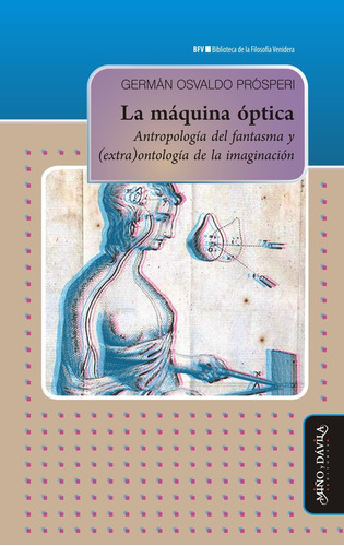 Máquina Óptica, La - German Osvaldo Prósperi