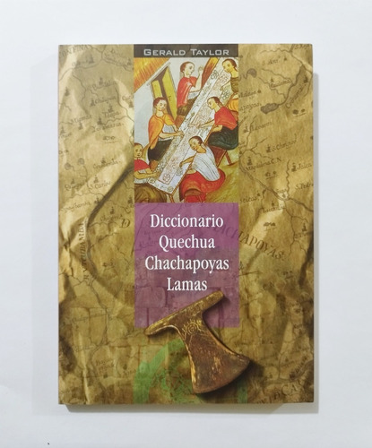 Diccionario Quechua Chachapoyas Lamas - Gerald Taylor