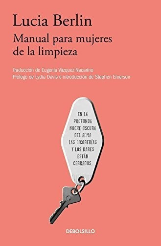 Manual Para Mujeres De La Limpieza /a Manual For..., de Berlin, Lucia. Editorial Debolsillo en español