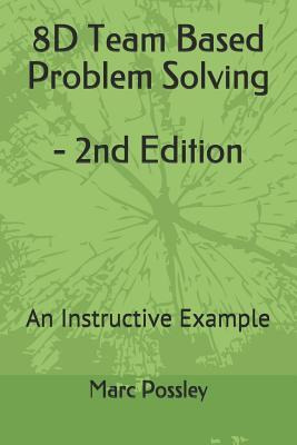 Libro 8d Team Based Problem Solving - 2nd Edition : An In...