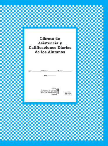 Libreta De Asist. Y Calif. Diaria De Los Alumnos - F882a