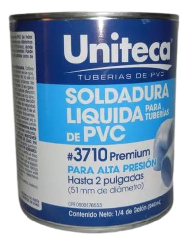 Soldadura Liquida Pvc Alta Presion Galon 1/4 Uniteca