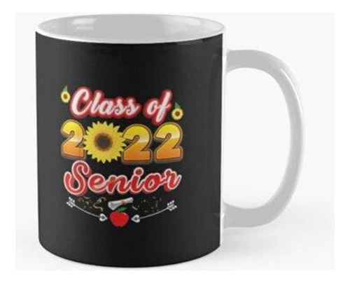 Taza Clase Senior De 2022 Estudiante De Girasol Regreso A La