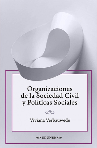 Organizaciones De La Sociedad Civil Y Políticas Sociales