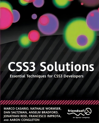 Css3 Solutions: Essential Techniques For Css3 Developers, De Marco Casario., Vol. 1. Editorial Springer Verlag Berlin Heidelberg Gmbh Co Kg, Tapa Blanda En Inglés