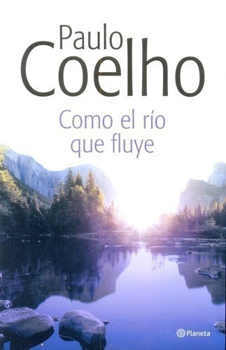 Libro - Como El Rio Que Fluye - Paulo Coelho