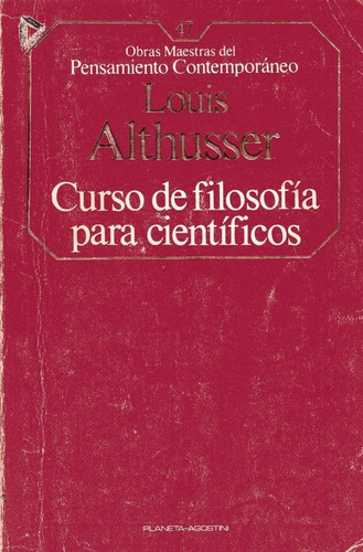 Curso De Filosofía Para Científicos - Louis Althusser - 1985