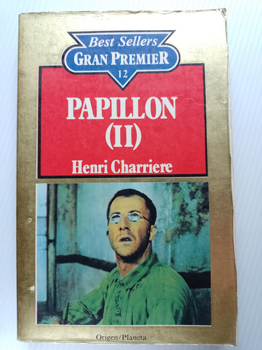 Papillón Vol 1 & 2 Henri Charriére 1985 Planeta Primera Edic (Usado)