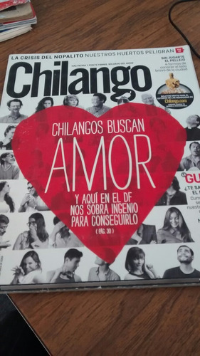 Chilango - Chilangos Buscando Amor Y Aquí En El Df Nos Sobra