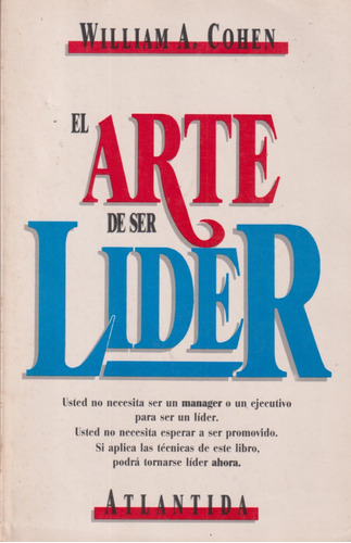 El Arte De Ser Líder, William Cohen