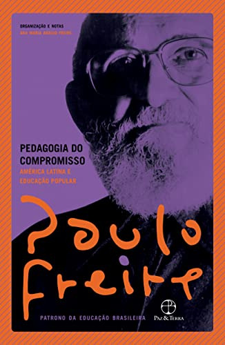 Libro Pedagogia Do Compromisso De Paulo Freire Ana Maria Ara