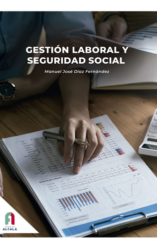 Gestion Laboral Y Seguridad Social-2 Ed - Diaz Fernandez, M