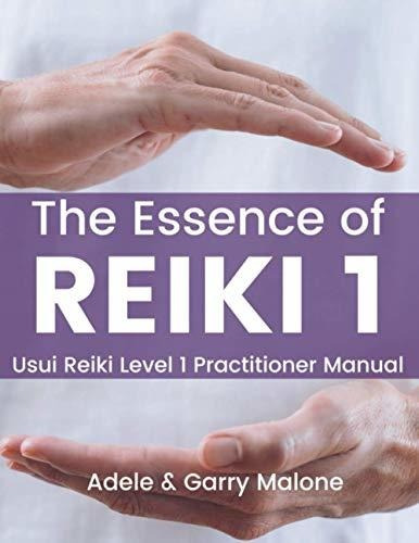 Book : The Essence Of Reiki 1 Usui Reiki 1 Manual |...
