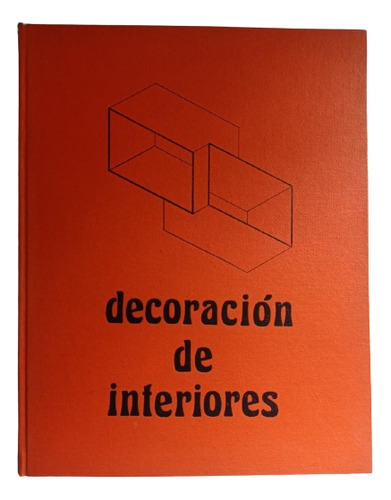 Decoración De Interiores - Juan Ramón, Olga Rodríguez