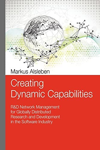 Libro: Creating Dynamic Capabilities: R&d Network Management