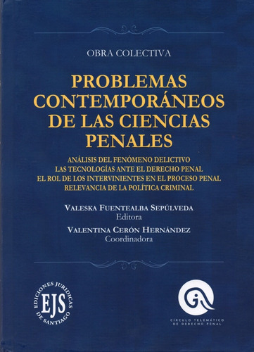 Problemas Contemporáneos De Las Ciencias Penales 