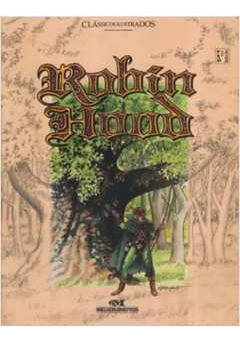 Livro Robin Hood - Clássicos Ilustrados - Vários Autores [1995]