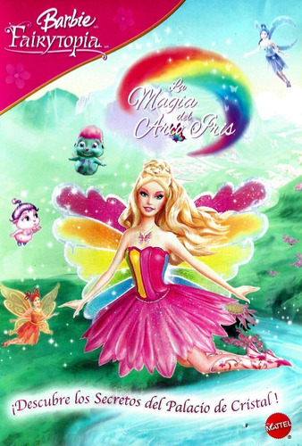 Barbie - Fairytopia - La Magia Del Arco Iris