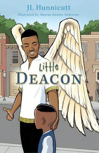 Little Deacon, De Hunnicutt, J.. Editorial Xulon Pr, Tapa Blanda En Inglés